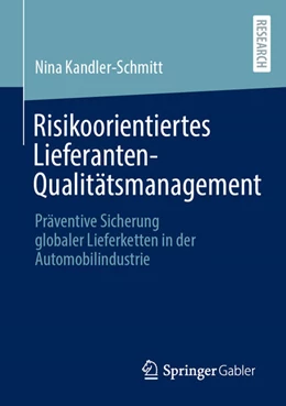 Abbildung von Kandler-Schmitt | Risikoorientiertes Lieferanten-Qualitätsmanagement | 1. Auflage | 2025 | beck-shop.de