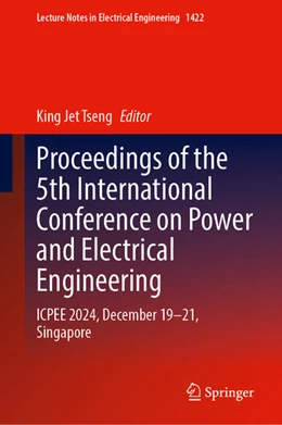 Abbildung von Tseng | Proceedings of the 5th International Conference on Power and Electrical Engineering | 1. Auflage | 2025 | beck-shop.de