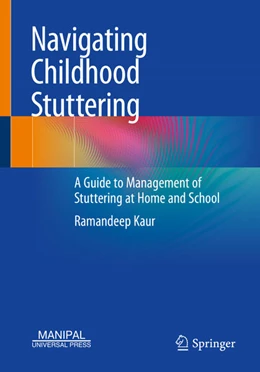 Abbildung von Kaur | Navigating Childhood Stuttering | 1. Auflage | 2025 | beck-shop.de