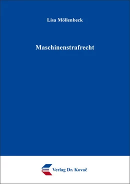 Abbildung von Möllenbeck | Maschinenstrafrecht | 1. Auflage | 2025 | 428 | beck-shop.de