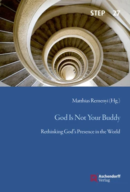 Abbildung von Remenyi | God Is Not Your Buddy: Rethinking God's Presence in the World | 1. Auflage | 2026 | beck-shop.de
