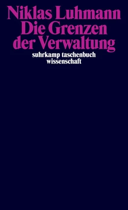 Abbildung von Luhmann / Schmidt | Die Grenzen der Verwaltung | 1. Auflage | 2026 | beck-shop.de