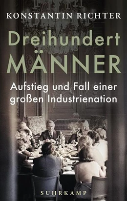 Abbildung von Richter | Dreihundert Männer | 4. Auflage | 2025 | beck-shop.de