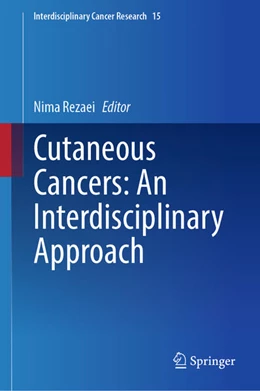 Abbildung von Rezaei | Cutaneous Cancers: An Interdisciplinary Approach | 1. Auflage | 2025 | beck-shop.de