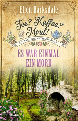 Abbildung von Barksdale | Tee? Kaffee? Mord! Es war einmal ein Mord | 1. Auflage | 2025 | beck-shop.de