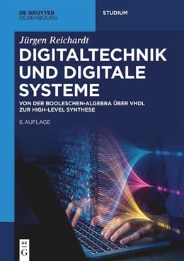 Abbildung von Reichardt | Digitaltechnik und Digitale Systeme | 6. Auflage | 2025 | beck-shop.de