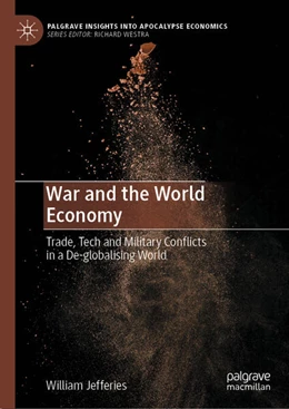 Abbildung von Jefferies | War and the World Economy | 1. Auflage | 2025 | beck-shop.de