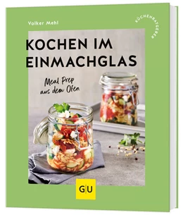 Abbildung von Mehl | Kochen im Einmachglas | 1. Auflage | 2025 | beck-shop.de