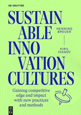 Abbildung von Breuer / Ivanov | Sustainable Innovation Cultures | 1. Auflage | 2025 | beck-shop.de