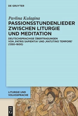 Abbildung von Kulagina | Passionsstundenlieder zwischen Liturgie und Meditation | 1. Auflage | 2026 | beck-shop.de