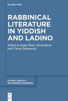Abbildung von Šmid / Bunis | Rabbinical Literature in Yiddish and Ladino | 1. Auflage | 2025 | 139 | beck-shop.de