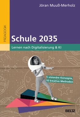 Abbildung von Muuß-Merholz | Schule 2035 | 1. Auflage | 2025 | beck-shop.de