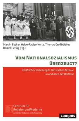 Abbildung von Becker / Hertz | Vom Nationalsozialismus überzeugt? | 1. Auflage | 2025 | 34 | beck-shop.de