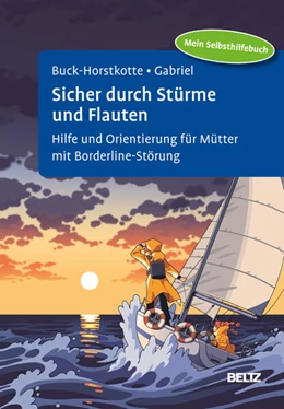 Abbildung von Buck-Horstkotte / Gabriel | Sicher durch Stürme und Flauten | 2. Auflage | 2025 | beck-shop.de
