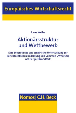 Abbildung von Weller | Aktionärsstruktur und Wettbewerb | 1. Auflage | 2025 | 87 | beck-shop.de