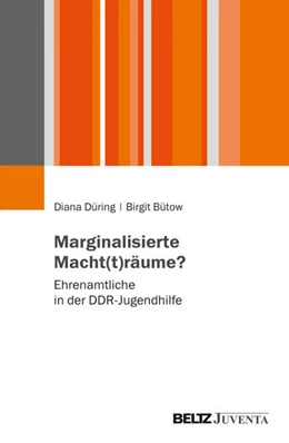 Abbildung von Düring / Bütow | Marginalisierte Macht(t)räume? | 1. Auflage | 2025 | beck-shop.de