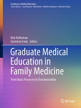Abbildung von Kellerman / Irwin | Graduate Medical Education in Family Medicine | 1. Auflage | 2025 | beck-shop.de