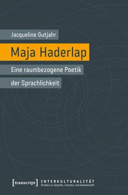 Abbildung von Gutjahr | Maja Haderlap – Eine raumbezogene Poetik der Sprachlichkeit | 1. Auflage | 2025 | 26 | beck-shop.de