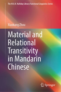 Abbildung von Zhou | Material and Relational Transitivity in Mandarin Chinese | 1. Auflage | 2025 | beck-shop.de