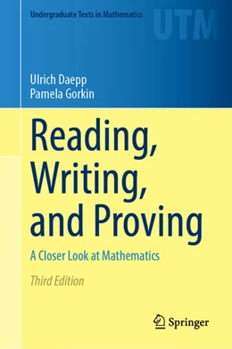 Abbildung von Daepp / Gorkin | Reading, Writing, and Proving | 3. Auflage | 2025 | beck-shop.de