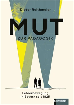 Abbildung von Reithmeier | Mut zur Pädagogik | 1. Auflage | 2025 | beck-shop.de