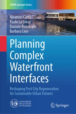 Abbildung von Carta / La Greca | Planning Complex Waterfront Interfaces | 1. Auflage | 2025 | beck-shop.de