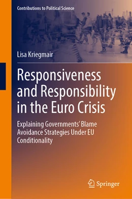 Abbildung von Kriegmair | Responsiveness and Responsibility in the Euro Crisis | 1. Auflage | 2025 | beck-shop.de