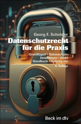 Abbildung von Schröder | Datenschutzrecht für die Praxis | 6. Auflage | 2025 | beck-shop.de