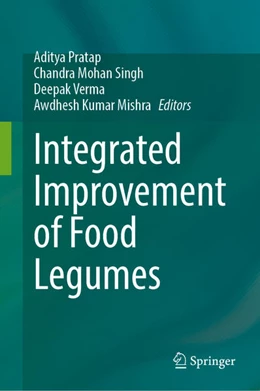 Abbildung von Pratap / Singh | Integrated Improvement of Food Legumes | 1. Auflage | 2025 | beck-shop.de