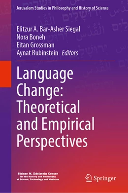 Abbildung von Bar-Asher Siegal / Boneh | Language Change: Theoretical and Empirical Perspectives | 1. Auflage | 2025 | beck-shop.de