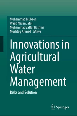 Abbildung von Mubeen / Jatoi | Innovations in Agricultural Water Management | 1. Auflage | 2025 | beck-shop.de
