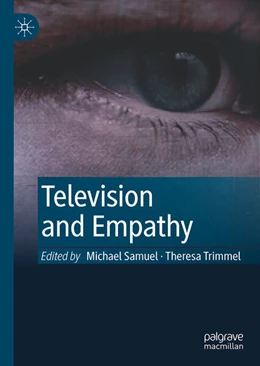 Abbildung von Samuel / Trimmel | Television and Empathy | 1. Auflage | 2025 | beck-shop.de