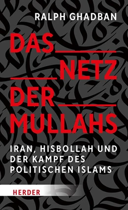 Abbildung von Ghadban | Das Netz der Mullahs | 1. Auflage | 2026 | beck-shop.de