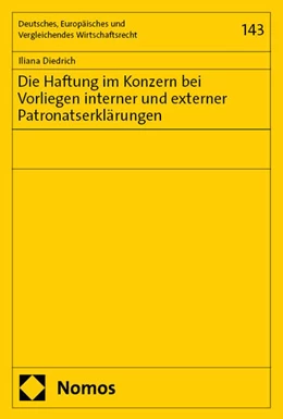 Abbildung von Diedrich | Die Haftung im Konzern bei Vorliegen interner und externer Patronatserklärungen | 1. Auflage | 2025 | beck-shop.de