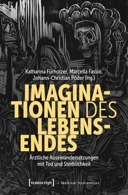 Abbildung von Fürholzer / Fassio | Imaginationen des Lebensendes | 1. Auflage | 2025 | beck-shop.de