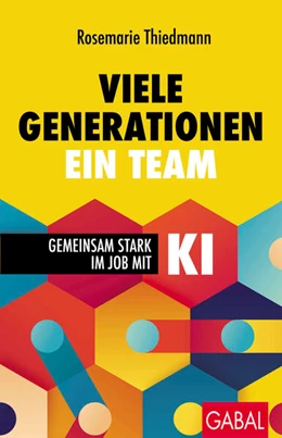 Abbildung von Thiedmann | Viele Generationen, ein Team | 1. Auflage | 2025 | beck-shop.de