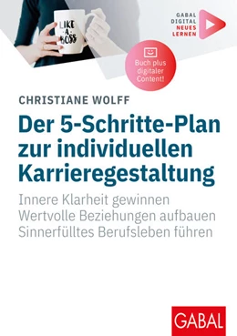 Abbildung von Wolff | Der 5-Schritte-Plan zur individuellen Karrieregestaltung | 1. Auflage | 2025 | beck-shop.de