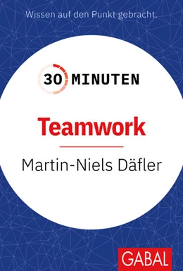 Abbildung von Däfler | 30 Minuten Teamwork | 1. Auflage | 2025 | beck-shop.de