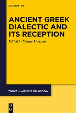 Abbildung von Mouzala | Ancient Greek Dialectic and Its Reception | 1. Auflage | 2025 | 10 | beck-shop.de
