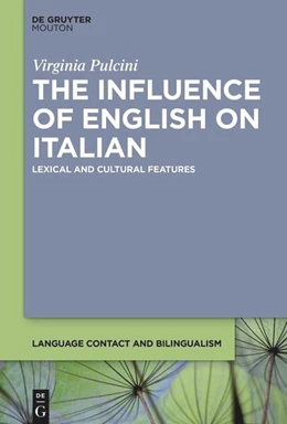 Abbildung von Pulcini | The Influence of English on Italian | 1. Auflage | 2025 | 23 | beck-shop.de