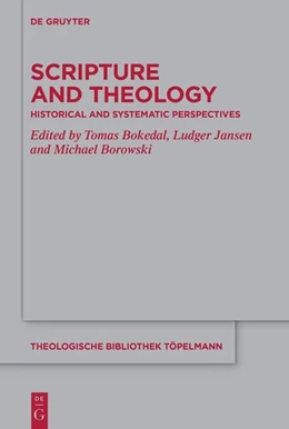 Abbildung von Bokedal / Jansen | Scripture and Theology | 1. Auflage | 2025 | 201 | beck-shop.de