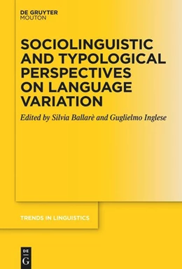 Abbildung von Ballarè / Inglese | Sociolinguistic and Typological Perspectives on Language Variation | 1. Auflage | 2025 | 374 | beck-shop.de