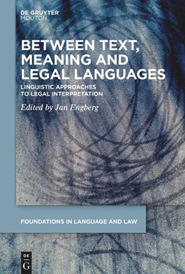 Abbildung von Engberg | Between Text, Meaning and Legal Languages | 1. Auflage | 2025 | 8 | beck-shop.de