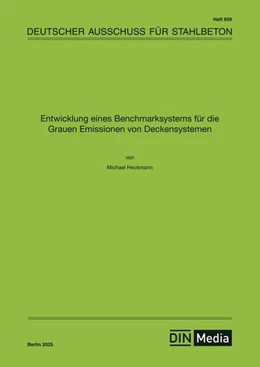 Abbildung von Entwicklung eines Benchmarksystems für die Grauen Emissionen von Deckensystemen - Buch mit E-Book | 1. Auflage | 2025 | 659 | beck-shop.de