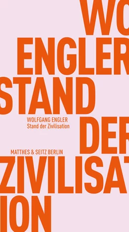 Abbildung von Engler | Stand der Zivilisation | 1. Auflage | 2025 | beck-shop.de