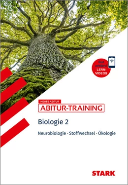 Abbildung von Frey / Steinhofer | STARK Biologie 2 - Abitur-Training - Neurobiologie, Stoffwechselphysiologie, Ökologie | 1. Auflage | 2026 | beck-shop.de