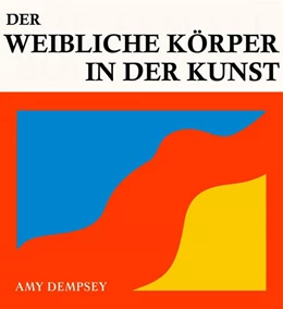 Abbildung von Dempsey | Der weibliche Körper in der Kunst | 1. Auflage | 2025 | beck-shop.de