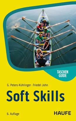 Abbildung von Peters-Kühlinger / John | Soft Skills | 6. Auflage | 2025 | beck-shop.de