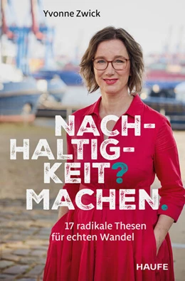 Abbildung von Zwick | Nachhaltigkeit machen | 1. Auflage | 2025 | beck-shop.de