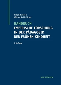 Abbildung von Schmidt / Smidt | Handbuch empirische Forschung in der Pädagogik der frühen Kindheit | 2. Auflage | 2025 | beck-shop.de